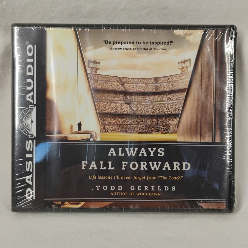 Always Fall Forward Life Lessons I'll Never Forget From Coach Todd Gerelds CDs